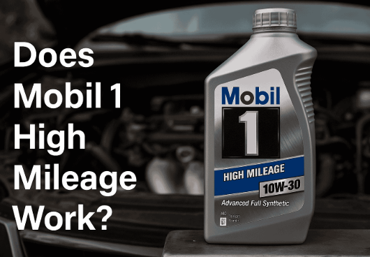 Is Mobil 1 Good For High Mileage Cars
