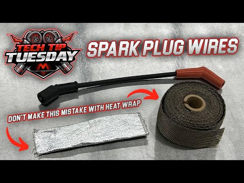 How To Keep Spark Plug Wires From Melting
